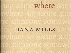 Someone Somewhere by Dana Mills