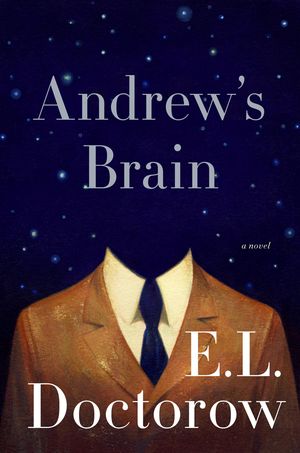 Andrew's Brain by EL Doctorow