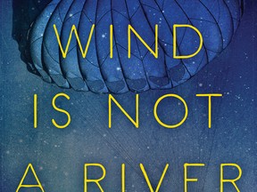 The Wind is Not a River by Brian Payton