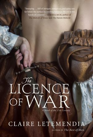 The Licence of War by Claire Letemendia