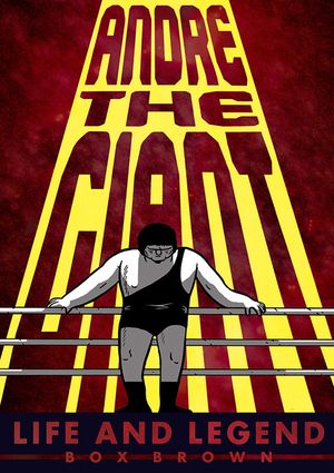 Andre the Giant by Box Brown