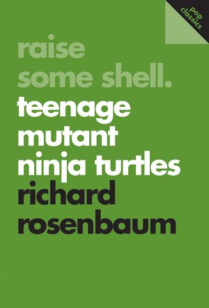Raise Some Shell by Richard Rosenbaum