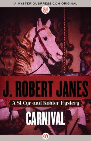 Carnival by J Robert Janes