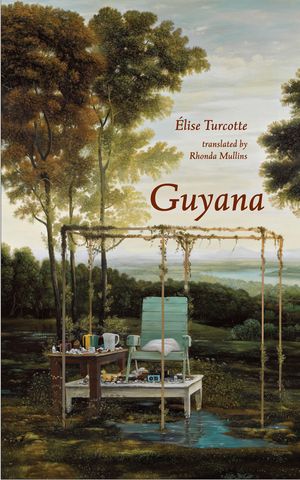 Guyana by Elise Turcotte