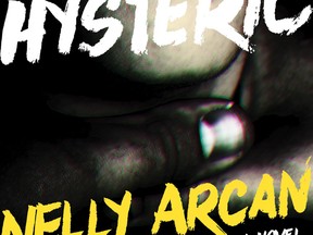 Hysteric by Nelly Arcan