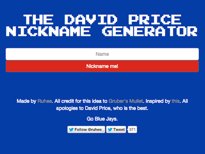 Toronto Blue Jays fan created a David Price nickname generator and