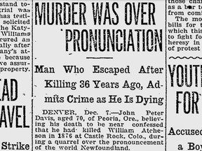 Newspaper story announcing the deathbed confession of John Peter Davis, who murdered a man for mispronouncing "Newfoundland"