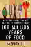 100MillionYearsOfFood