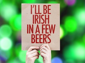 I'll Be Irish In a Few Beer placard on bokeh background