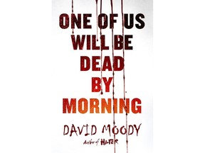 This cover image released by St. Martin's Press shows " One of Us Will Be Dead By Morning," a book by David Moody. (St. Martin's Press via AP)