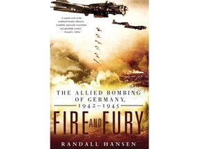 The cover of "Fire and Fury" by Randall Hansen is seen in this undated handout photo. A Canadian professor's 10-year-old book is on the bestseller list and he has Donald Trump to thank for it. In 2008, University of Toronto professor Randall Hansen wrote "Fire and Fury" about the effects of allied bombing on the citizens of Germany during the Second World War.THE CANADIAN PRESS/HO, Penguin Random House *MANDATORY CREDIT*