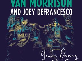This cover image released by Legacy Recordings shows, "You're Driving Me Crazy," by Van Morrison and Joey Defrancesco. (Legacy Recordings via AP)