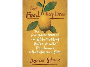 This image released by Dutton shows "The Food Explorer: The True Adventures of the Globe-Trotting Botanist Who Transformed What America Eats," by Daniel Stone. (Dutton via AP)