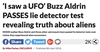 The Daily Star was the first to publish a story claiming Buzz Aldrin passed a lie detector test about a UFO sighting.