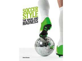 This cover image released by Laurence King Publishing shows "Soccer Style: The Magic and Madness," by Simon Doonan. Doonan is an established fashionisto and lifelong soccer obsessive, both of which he has poured into a new book dedicated to the style drivers of the sport. (Laurence King Publishing via AP)
