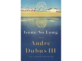 This cover image released by W. W. Norton shows "Gone So Long," a novel by Andre Dubus III. (W. W. Norton via AP)