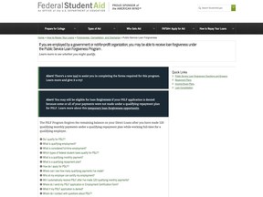 This image from the Federal Student Aid page of the Department of Education show the page  to apply for federal student loan forgiveness. A political battle is reheating over a federal program that was designed to cancel student loans for certain public workers but has largely failed to deliver that promise. The program, Public Service Loan Forgiveness, promises to erase federal student loans for public workers who make 10 years of payments while working for approved employers. (Department of Education via AP)