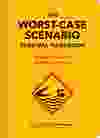 The Worst-Case Scenario Survival Handbook’s 20th anniversary edition ($24.17, chapters.indigo.ca)