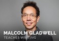 Malcolm Gladwell's MasterClass is valuable for writers or writers to be.