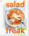 Salad Freak by Jess Damuck