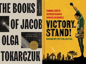 This combination of images shows "The Books of Jacob" by Olga Tokarczuk, translated by Jennifer Croft, left, and "Victory. Stand!: Raising My Fist for Justice," a collaboration among Tommie Smith, Derrick Barnes and Dawud Anyabwile. (Riverhead/Norton Young Readers via AP)