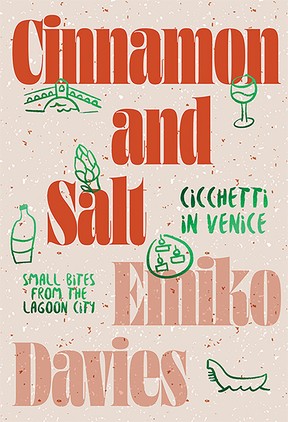 Cinnamon and Salt by Emiko Davies
