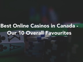 Best Online Casinos in Canada - Our 10 Overall Favourites