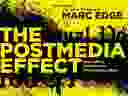 The Postmedia Effect by author Marc Edge  For Terence Corcoran column