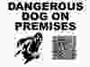 Dangerous dog warning sign