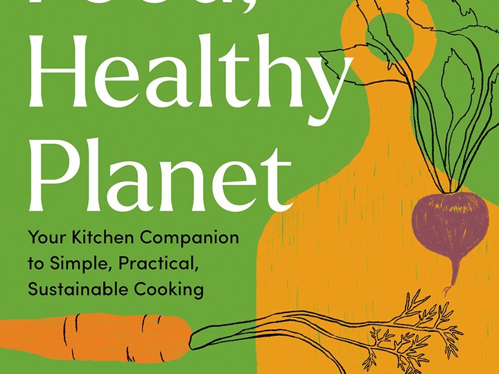  Good Food, Healthy Planet is Toronto-based writer and food advocate Puneeta Chhitwal-Varma’s first book.