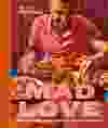 Mad Love by Devan Rajkumar book cover