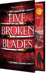 Five Broken Blades, Mai Corland