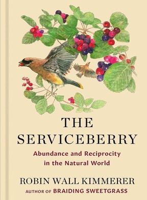 The Serviceberry, Robin Wall Kimmerer