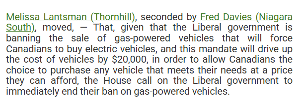  Last week, this newsletter reported on how the Carney government intended to follow through with a total ban on new gas-powered cars by 2025. The Conservatives appeared to confirm as much with the above motion, which was soundly defeated by all the House of Commons’ non-Conservative MPs.