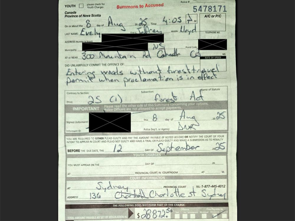  The $28,872.50 ticket Nova Scotian Jeffrey Evely received for walking into the woods — now a banned activity amid forest fire season.
