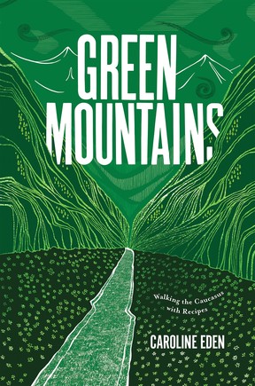 Green Mountains by Caroline Eden book cover