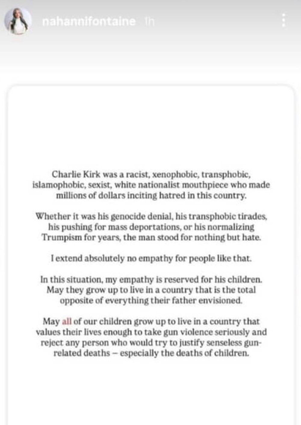  It wasn’t just coming from university campuses. This is a since-deleted post by Manitoba Families Minister Nahanni Fontaine reacting to Kirk’s murder. Manitoba Premier Wab Kinew, whose own response to Kirk’s assassination was quite eloquent, has said Fontaine will not lose her job over the post.