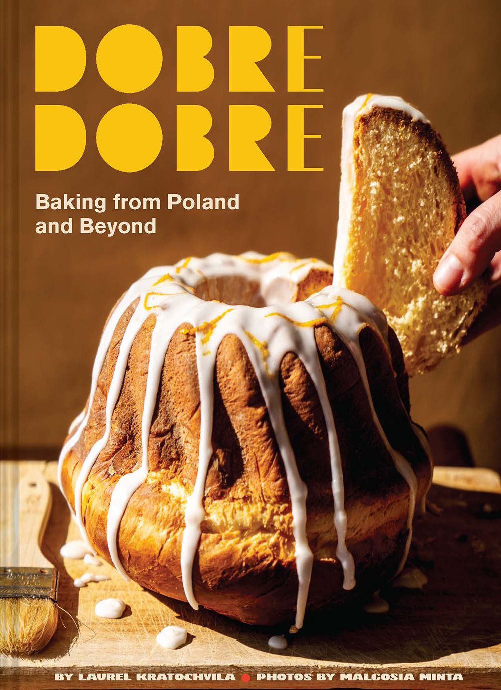 Dobre Dobre is Berlin-based baker Laurel Kratochvila’s second cookbook. Dobre Dobre is Berlin-based baker Laurel Kratochvila’s second cookbook.
