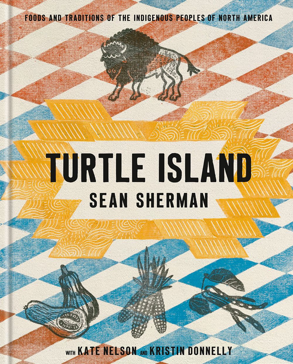 Turtle Island is chef Sean Sherman’s second cookbook. Turtle Island is chef Sean Sherman’s second cookbook.
