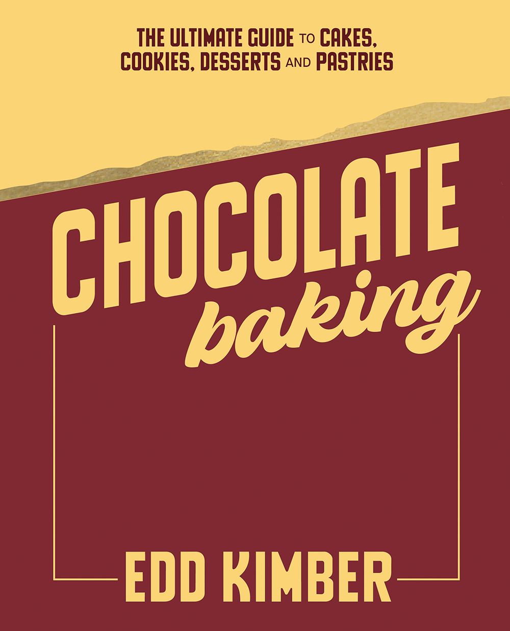 Chocolate Baking by Edd Kimber, book cover