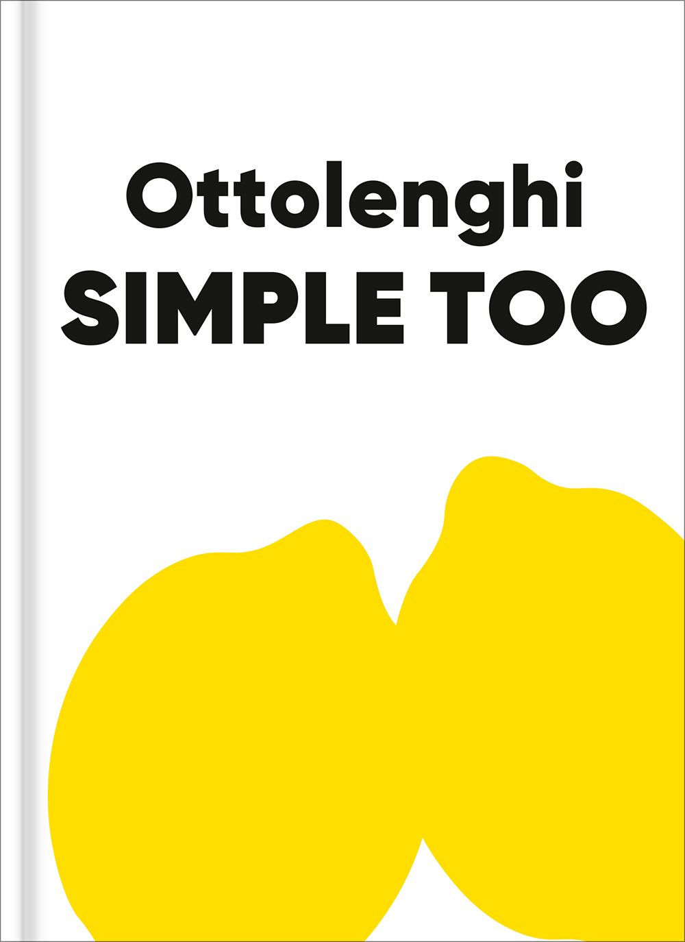 Ottolenghi Simple Too by Yotam Ottolenghi and Vera Lochmuller book cover