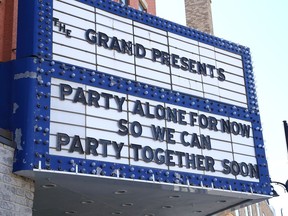 The billboard marquee at The Grand in Sudbury, Ont., is asking people to follow the COVID-19 rules so people can get together sooner to enjoy entertainment events in Greater Sudbury.