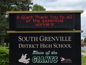 The sign at South Grenville District High School pays tribute to essential workers amid the COVID-19 pandemic. (TIM RUHNKE/The Recorder and Times)