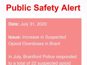 The Brant County Health Unit put out a public safety alert Friday after seeing overdoses double in July.