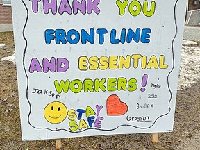 Signs like this one popped up with the first wave of the pandemic across Sault Ste. Marie to support essential health care workers who are working long hours to protect the community and can risk contacting the coronavirus themselves.  ELAINE DELLA-MATTIA