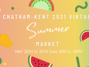 The Chatham-Kent Virtual Summer Market will be held May 28-30, 2021. (Contributed Photo)