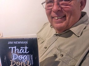 Later this month, area residents will get to read about the humorous side to hunting as Jim Newman of Sundridge releases his book, 'That Dog Don't Hunt.' The book is a collection of columns Newman has written over the last three years for The Nipissing Reader. Judy Newman Photo
