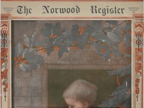 The Norwood Register, the villageÕs former community newspaper published this rare colourized front page in December 1922 wishing their loyal readers a Merry Christmas in adorable fashion. SUBMITTED PHOTO