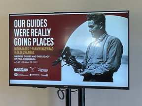 The “Our Guides are Really Going Places: Nbissing Guides and the Legacy of Paul Commanda” is a tribute to Indigenous guides who led American naturalists through parts of Northern Ontario.    These tours date back to the early years of the 20th century. The exhibit is at the North Bay Museum.