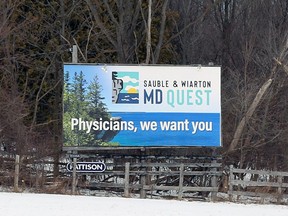 Sauble Wiarton MD Quest, a volunteer physician recruitment organization, has teamed up with the Town of South Bruce Peninsula to purchase two billboards along Highway 6 heading to the Bruce Peninsula for the year with the hope of driving the conversation about the need for doctors in the area. Greg Cowan/The Sun Times